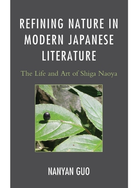 按需印刷Refining Nature in Modern Japanese Literature[9780739181027]