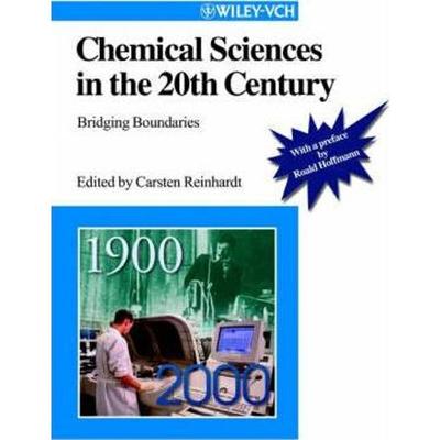 预订Chemical Sciences in the 20th Century:Bridging Boundaries