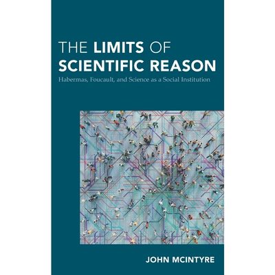 按需印刷The Limits of Scientific Reason[9781538157787]