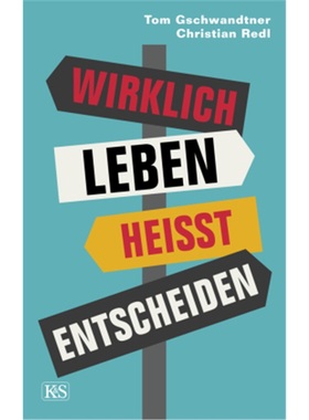 预订【德语】Wirklich leben heißt entscheiden[9783218012065]
