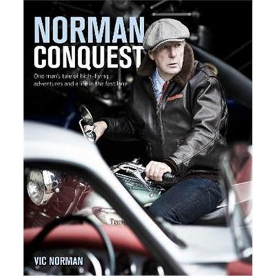 预订NORMAN CONQUEST:A remarkable, high-flying life in motoring and aviation