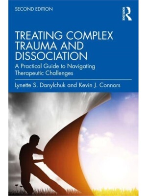 按需印刷 TF Treating Complex Trauma and Dissociation  TF 治疗复杂创伤和解离