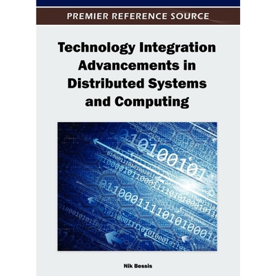 按需印刷Technology Integration Advancements in Distributed Systems and Computing[9781466609068]