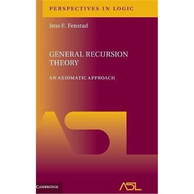 按需印刷不退不换General Recursion Theory:An Axiomatic Approach[9781107168169]