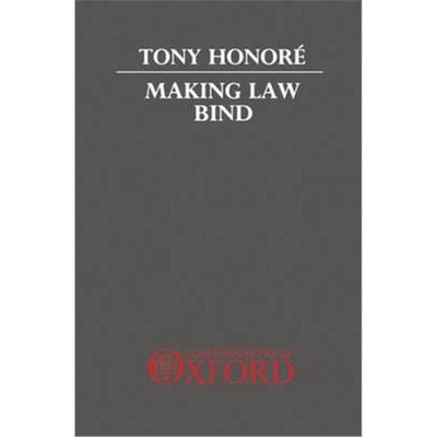 预订Making Law Bind:Essays Legal and Philosophical