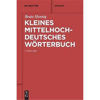 预订【德语】 Kleines mittelhochdeutsches W?rterbuch: