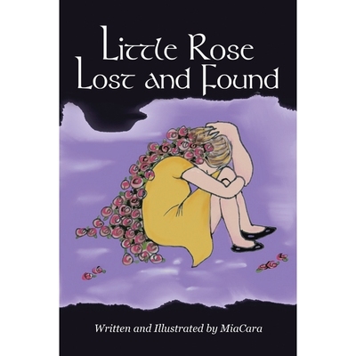 按需印刷Little Rose Lost and Found[9781483455860]