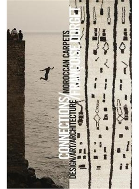 预订Connections: Moroccan Carpets / Art / Architecture / Design