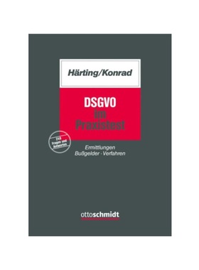 预订【德语】DSGVO im Praxistest:Ermittlungen Bu?gelder Verfahren. 249 Fragen und Antworten