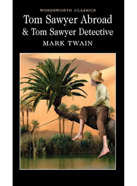 文学5件 马克吐温 汤姆索亚侦探记 英文原版 Tom Sawyer Abroad & Tom Sawyer Detective 进口书籍 Mark Twain 经典名著 外文书店
