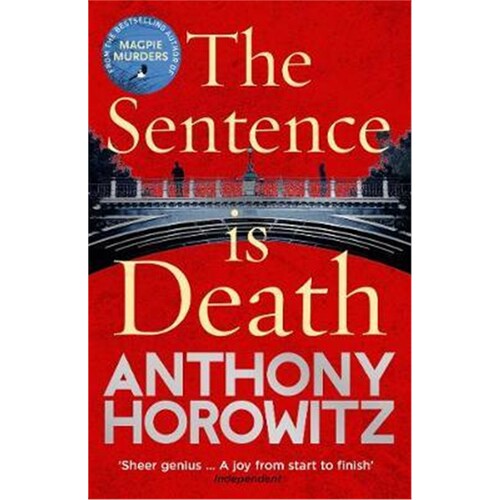 现货The Sentence is Death:A mind-bending murder mystery from the bestselling author of THE WORD IS MURDER