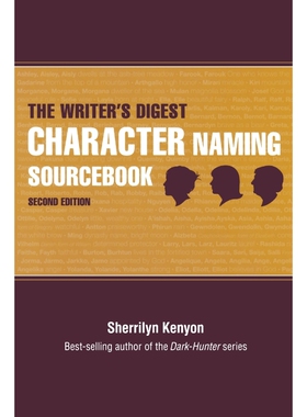 按需印刷The Writer s Digest Character Naming Sourcebook[9781582979205]