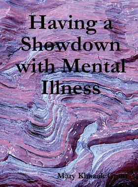 按需印刷Having a Showdown with Mental Illness[9781329449091]
