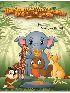 Became Who King Jungle 按需印刷The The Sparrow