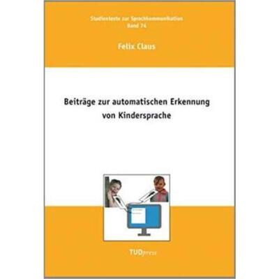 预订不退不换德语 Beiträge zur automatischen Erkennung von Kindersprache: