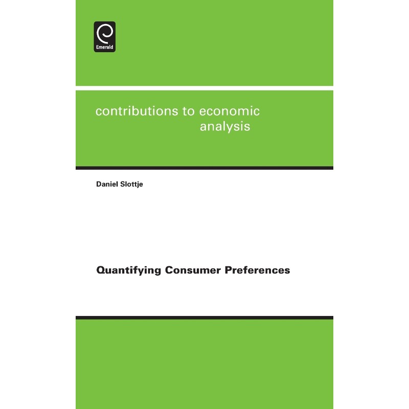 按需印刷不退不换Quantifying Consumer Preferences[9781848553125]