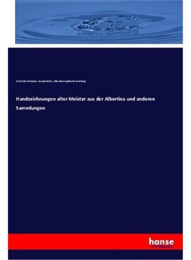 预订【德语】Handzeichnungen alter Meister aus der Albertina und anderen Sammlungen[9783337470210]