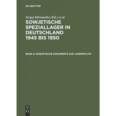 按需印刷不退不换DEG Sowjetische Dokumente zur Lagerpolitik[9783050032443]