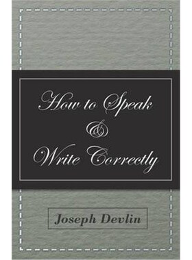 按需印刷不退不换How to Speak and Write Correctly[9781447417996]