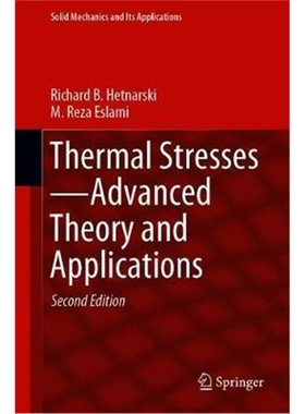 预订Thermal Stresses-Advanced Theory and Applications