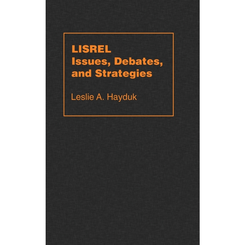 按需印刷Lisrel Issues, Debates and Strategies[9780801853364]