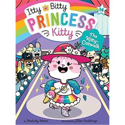 现货The Kitty-Catwalk (Itty Bitty Princess Kitty?#14)[9781665953306]