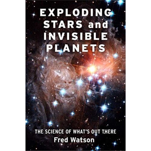 预订不退不换Exploding Stars and Invisible Planets[9780231195409]