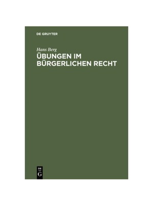预订【德语】?bungen im Bürgerlichen Recht:Eine Anleitung zur L?sung von Rechtsf?llen an Hand von praktischen Beispielen