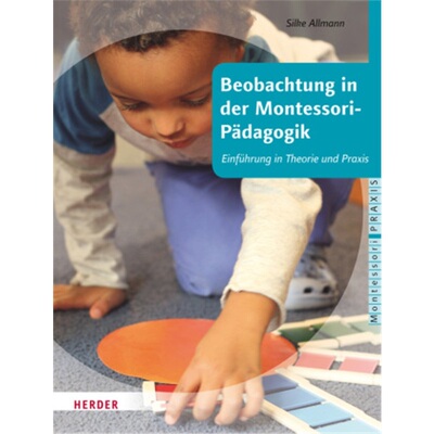预订【德语】Beobachtung in der Montessori-Padagogik[9783451327896]