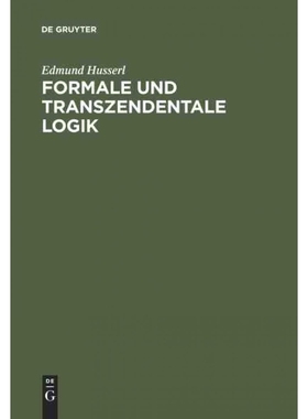 按需印刷DEG Formale und transzendentale Logik[9783484701359]