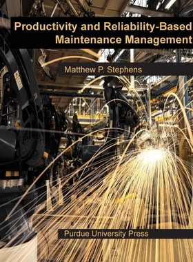 按需印刷Productivity and Reliability-Based Maintenance Management[9781557535924]