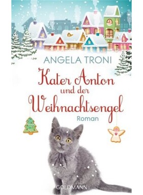 预订【德语】Kater Anton und der Weihnachtsengel[9783442314911]