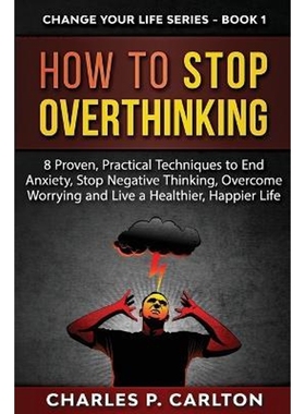 按需印刷How to Stop Overthinking[9781952597909]