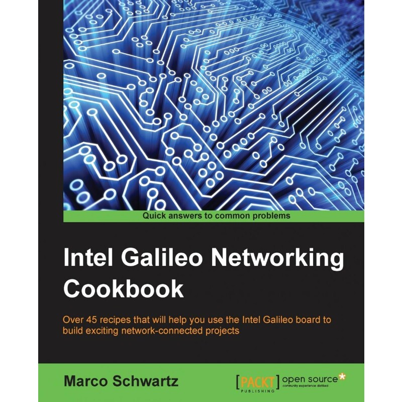 按需印刷不退不换Intel Galileo Networking Cookbook[9781785281198]
