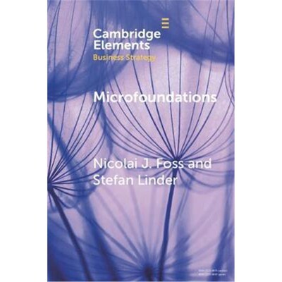 按需印刷不退不换Microfoundations:Nature, Debate, and Promise[9781108468985]