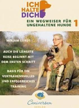预订【德语】 Ich halte dich - Ein Wegweiser für ungehaltene Hunde. Bd.1:Auch die längs