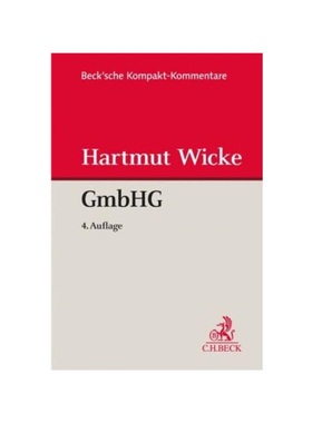 预订【德语】Gesetz betreffend die Gesellschaften mit beschr?nkter Haftung (GmbHG), Kommentar: