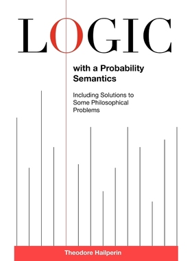 按需印刷Logic with a Probability Semantics[9781611460100]