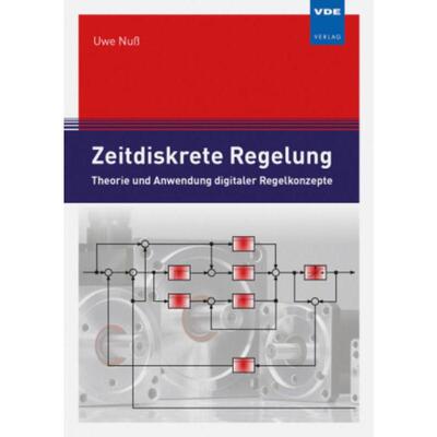 预订【德语】 Zeitdiskrete Regelung:Theorie und Anwendung digitaler Regelkonzepte