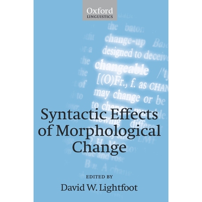 按需印刷Syntactic Effects of Morphological Change[9780199250691]