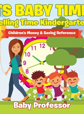 按需印刷Its Baby Time! - Telling Time Kindergarten[9781683264279]