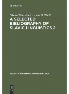 按需印刷不退不换DEG A Selected Bibliography of Slavic Linguistics 2[9783111035628]