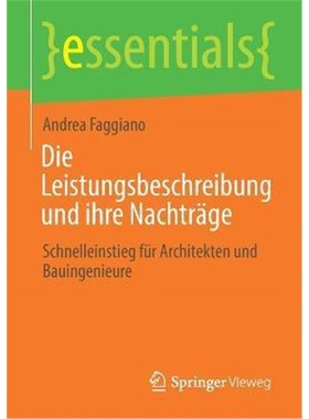 预订【德语】 Die Leistungsbeschreibung und ihre Nachtr?ge:Schnelleinstieg für Architekten und Bauingenieure
