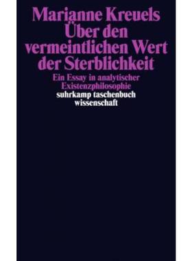 预订【德语】 Über den vermeintlichen Wert der Sterblichkeit:Ein Essay in analytischer