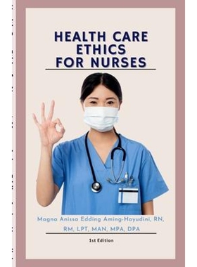 按需印刷Health Care Ethics for Nurses[9781105771415]