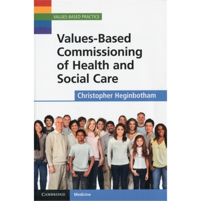 按需印刷Values-Based Commissioning of Health and Social Care[9781107603356]