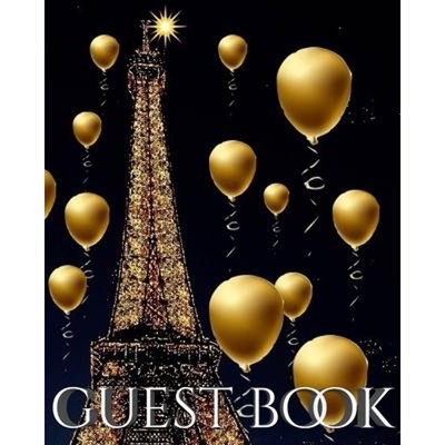 按需印刷Eiffel Tower paris  gold Ballon themed All occasion blank guest book[9781714294275]