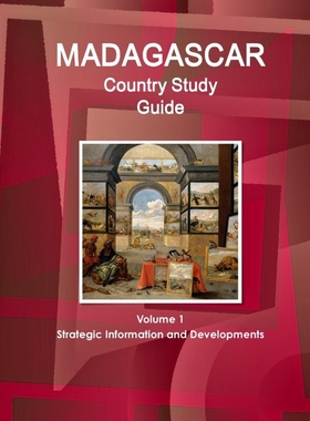 按需印刷Madagascar Country Study Guide Volume 1 Strategic Information and Developments[9781438730394]