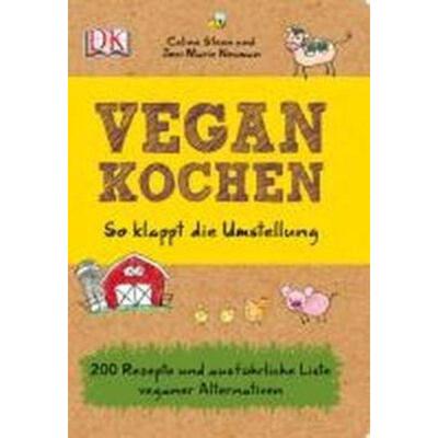 预订不退不换德语 Vegan kochen:So klappt die Umstellung. 200 Rezepte und ausführliche Liste