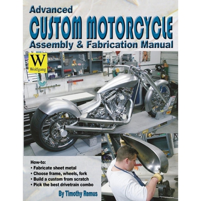 预订不退不换Advanced Custom Motorcycle Assembly & Fabrication